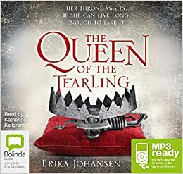 The Queen of the Tearling: 1 by Erika Johansen