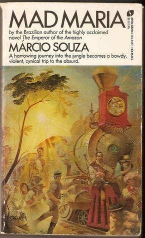 Mad Maria by Thomas Colchie, Márcio Souza