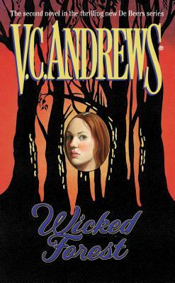 Wicked Forest, Volume 2 by V.C. Andrews