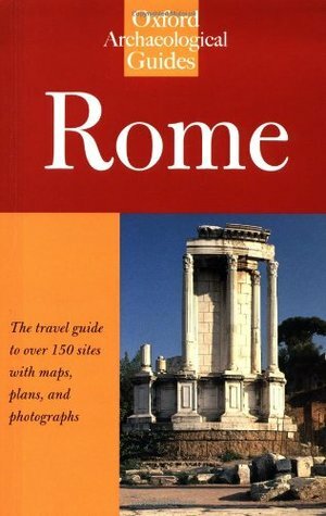 Rome: An Oxford Archaeological Guide by Amanda Claridge, Judith Toms, Tony Cubberley