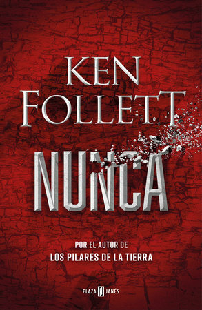 Nunca by Ken Follett