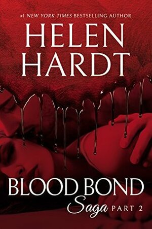 Blood Bond: 2 by Helen Hardt