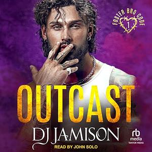 Outcast by DJ Jamison