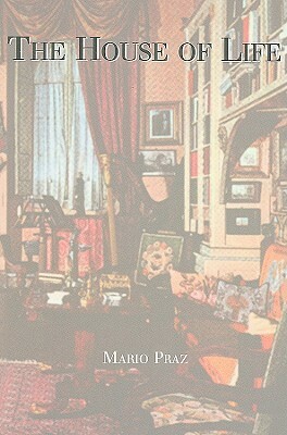 The House Of Life (Common Reader Edition) by Angus Davidson, Mario Praz