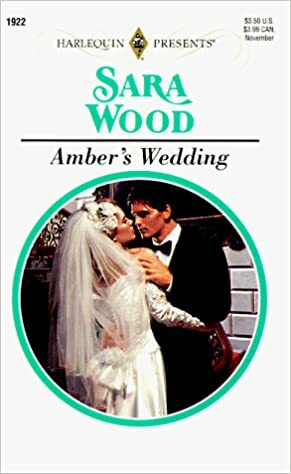Amber's Wedding by Sara Wood