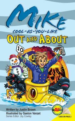 Mike Cool-As-You-Like Out and about by Justin Brown