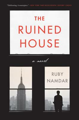 The Ruined House by Ruby Namdar