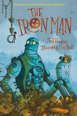 The Iron Man by Ted Hughes