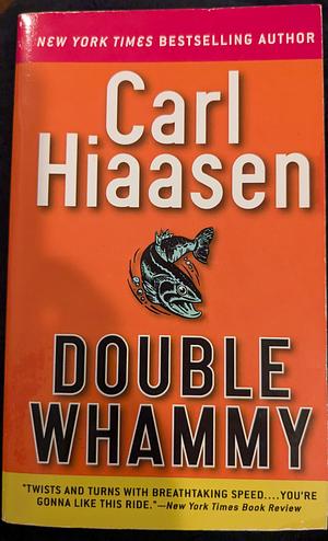 Double Whammy by Carl Hiaasen