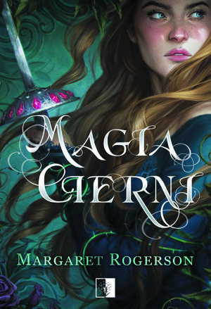 Magia cierni by Margaret Rogerson
