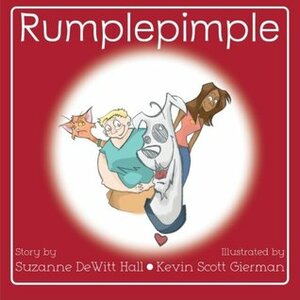 Rumplepimple by Suzanne DeWitt Hall