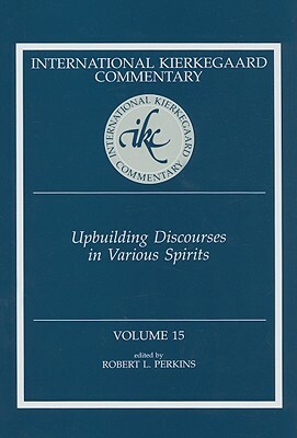 Upbuilding Discourses in Various Spirits by 