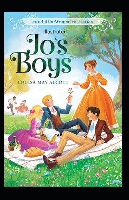 Jo's Boys Illustrated by Louisa May Alcott