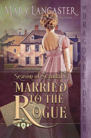 Married to the Rogue by Mary Lancaster