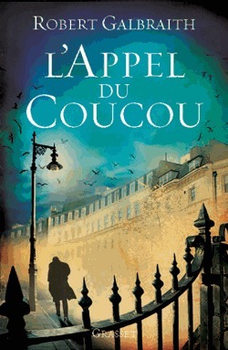 L'Appel du coucou by Robert Galbraith