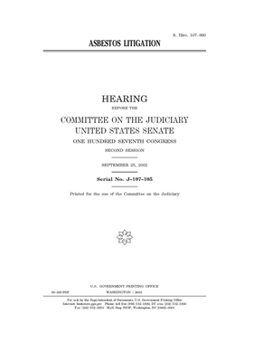 Asbestos litigation by United States Congress, United States Senate, Committee on the Judiciary (senate)