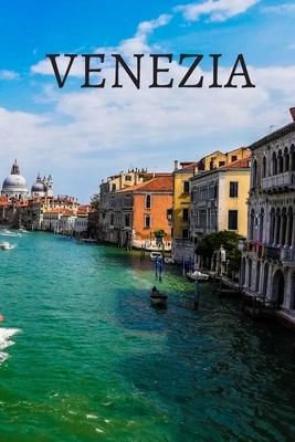 Venezia by Venezia Journal