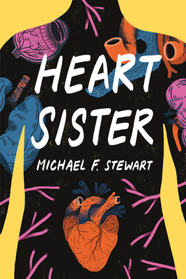 Heart Sister by Michael F. Stewart