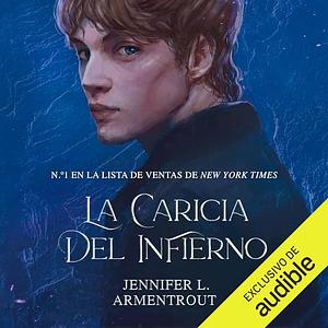 La Caricia del Infierno by Jennifer L. Armentrout