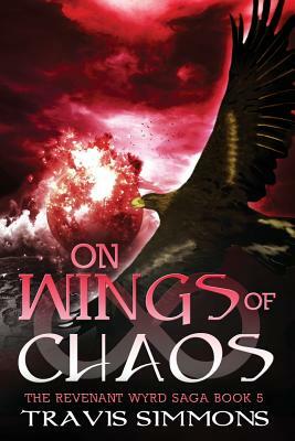 On Wings of Chaos by Travis Simmons