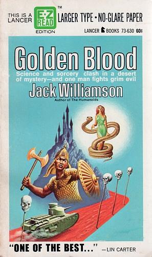 Golden Blood by Jack Williamson