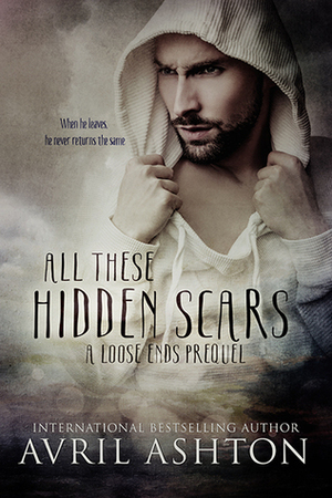 All These Hidden Scars by Avril Ashton
