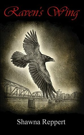 Raven's Wing by Shawna Reppert