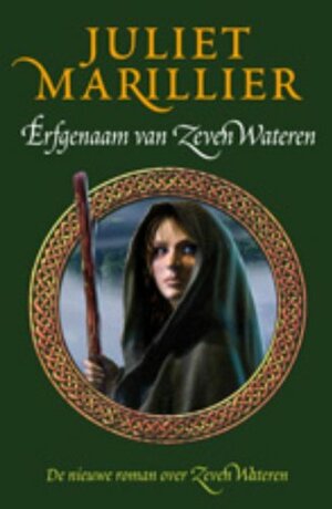 Erfgenaam van Zeven Wateren by Juliet Marillier