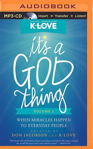 It's a God Thing Volume 2 by Don Jacobson, Don Jacobson