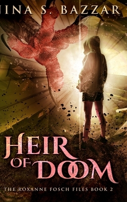 Heir of Doom by Jina S. Bazzar