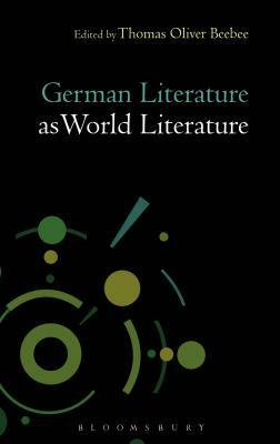 German Literature as World Literature by 