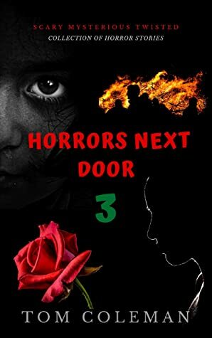 Horrors Next Door 3 by Tom Coleman