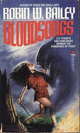 Bloodsongs by Robin Wayne Bailey