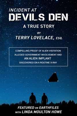 Incident at Devils Den, a true story by Terry Lovelace, Esq. by Terry Lovelace Esq