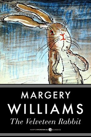 The Velveteen Rabbit by Margery Williams Bianco