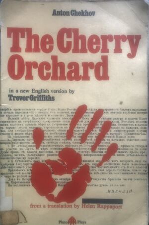 The Cherry Orchard by Trevor Griffiths, Anton Chekhov