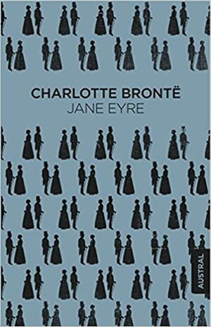 Jane Eyre by Charlotte Brontë