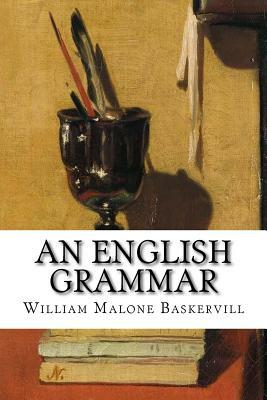 An English Grammar by William Malone Baskervill, James Witt Sewell