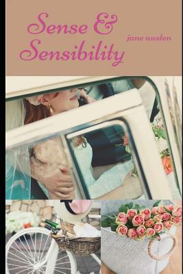 Sense and Sensibility: unabridged 1811 original version by Jane Austen by Jane Austen