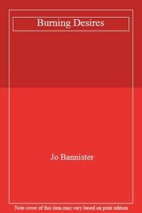 Burning Desires by Jo Bannister