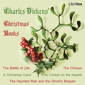 Christmas Books by Charles Dickens