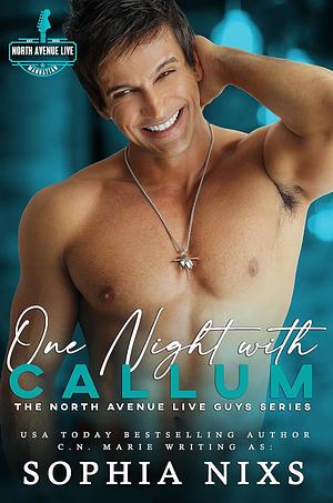 One Night with Callum by Sophia Nixs