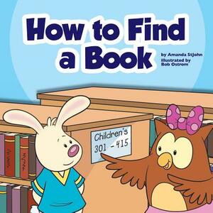How to Find a Book by Amanda Stjohn