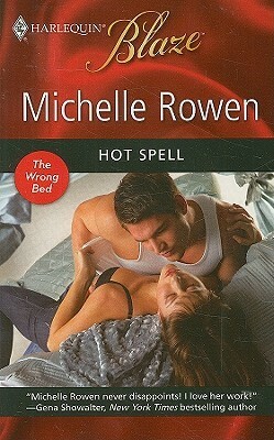 Hot Spell by Michelle Rowen