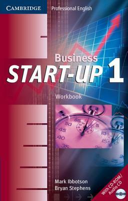 Business Start-Up 1 Workbook with Audio CD/CD-ROM [With CDROM] by Mark Ibbotson, Bryan Stephens