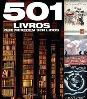 501 Livros Que Merecem Ser Lidos by Emma Beare