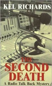 The Second Death by Kel Richards