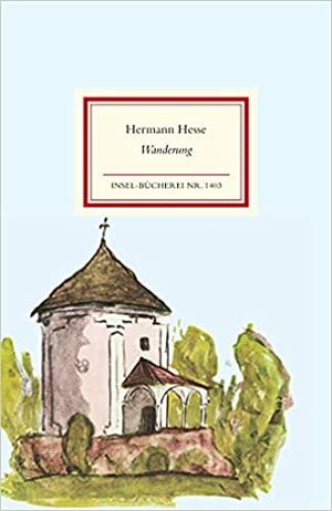 Wanderung by Hermann Hesse