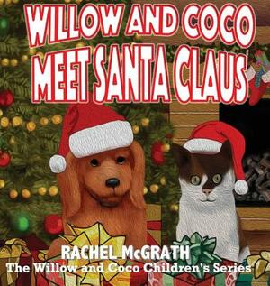 Willow and Coco meet Santa Claus by Rachel McGrath