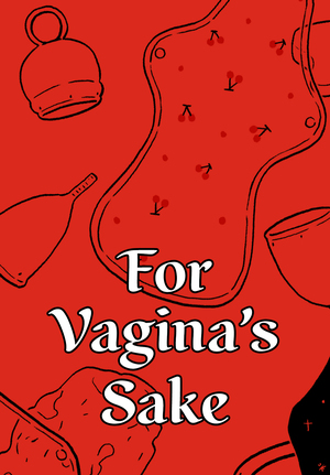 For Vagina's Sake by Boram Kim